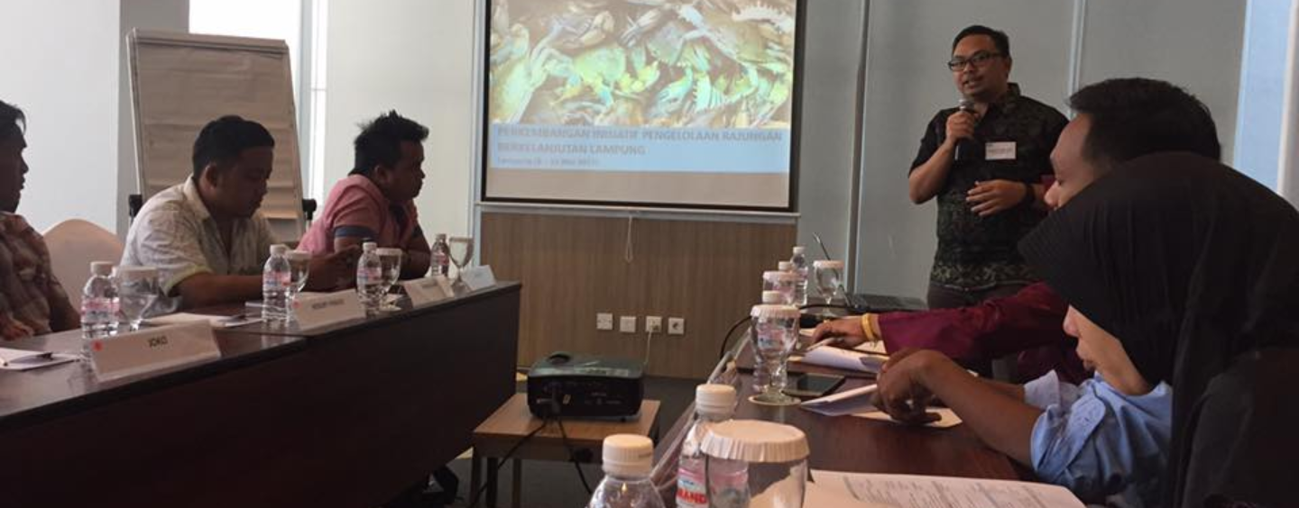 Workshop on Management Planning of Blue Swimming Crab Fishery in Lampung Province