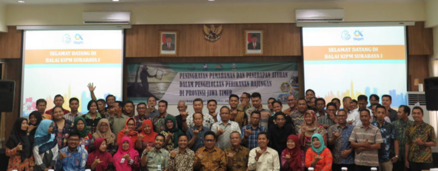 Developing the Undertanding and Implementation of Regulation in the Management of Blue Swimming Crab Fisheries in East Java Province, October 19, 2018